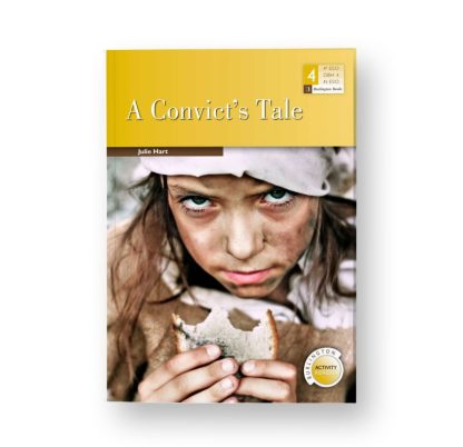 4º ESO LECTURA INGLÉS: - A Convict´s Tale 