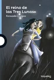1º ESO LECTURA LENGUA: - El reino de las tres lunas