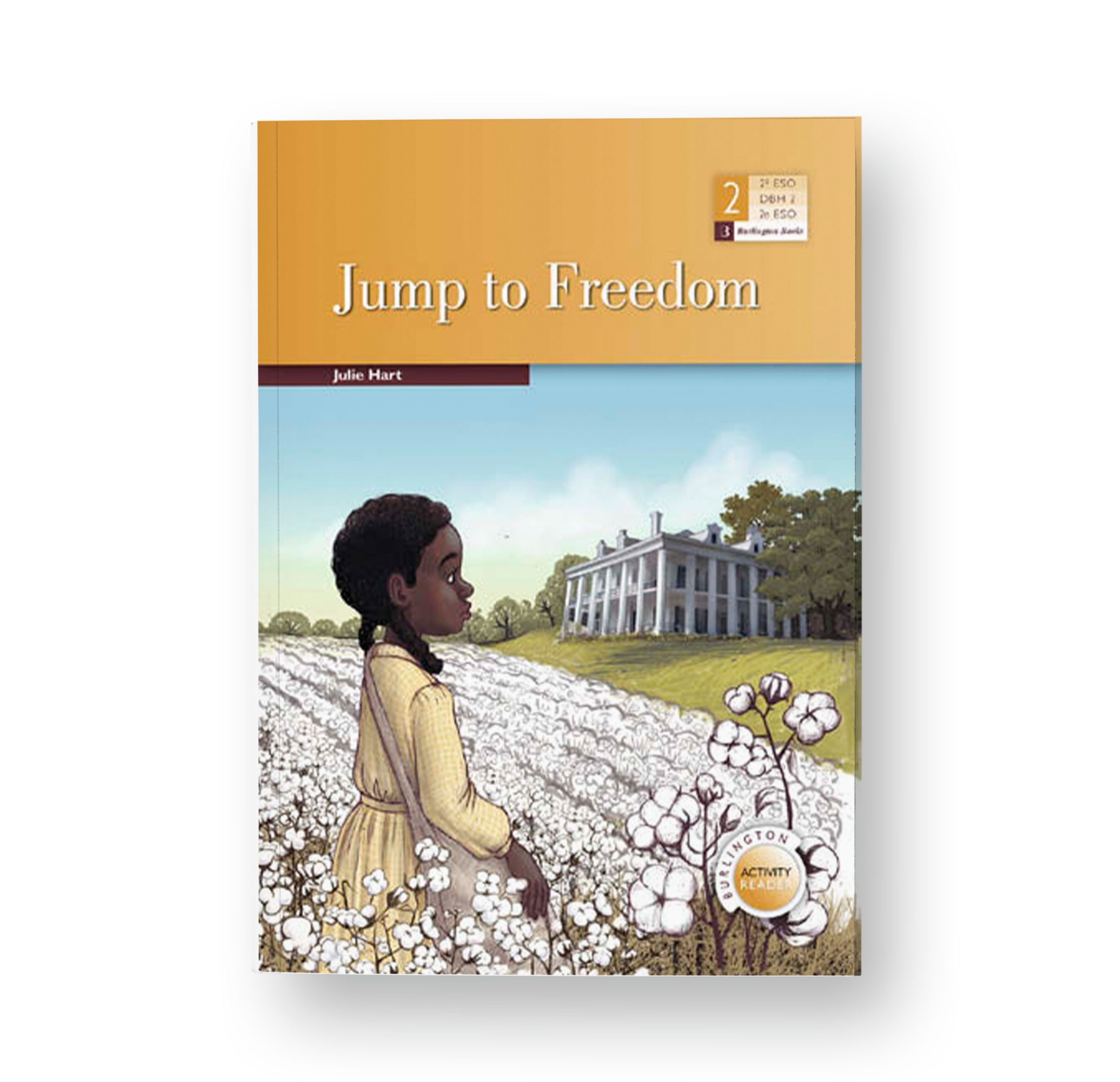 2º ESO LECTURA INGLÉS Jump to Freedom