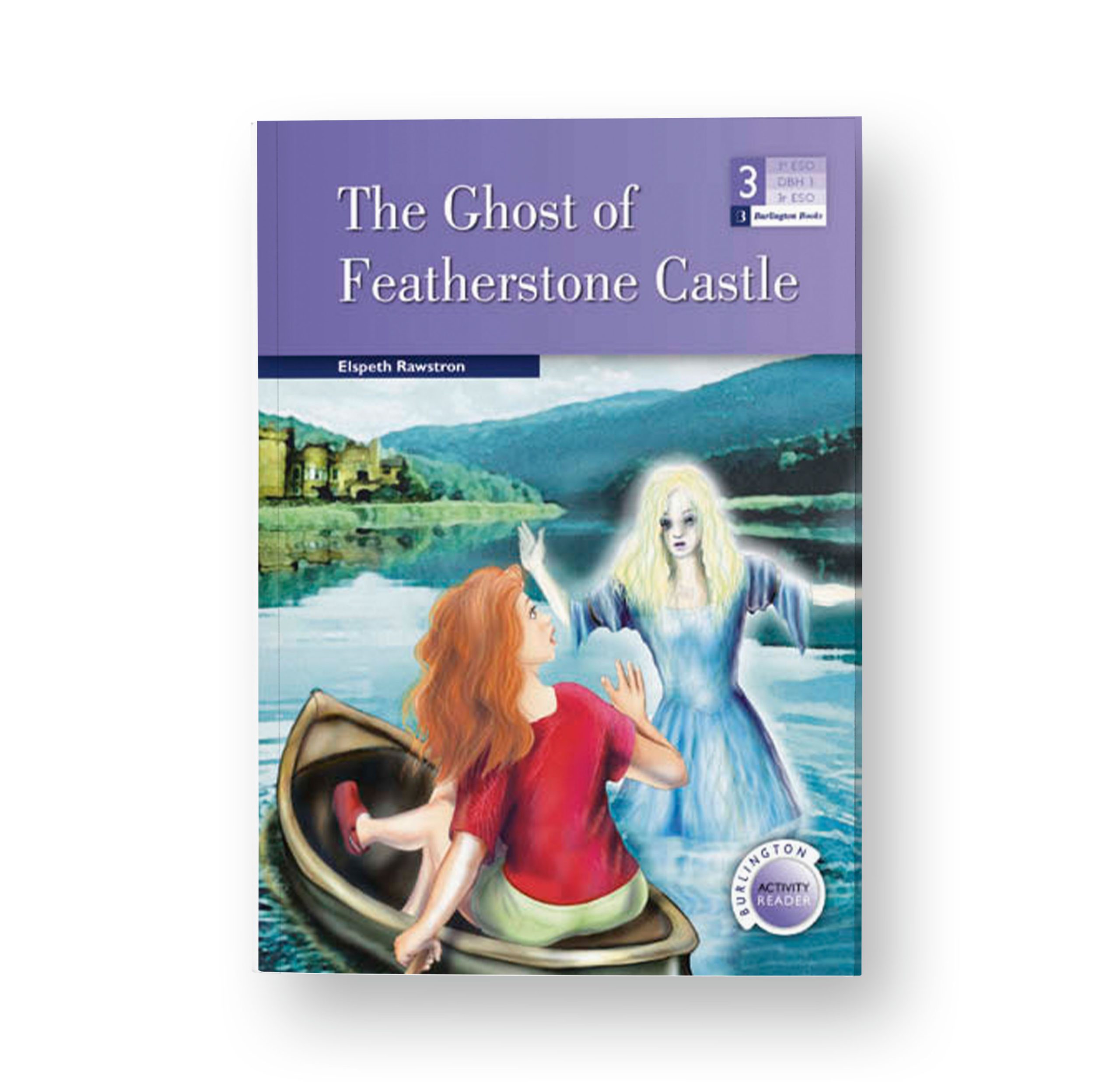 3º ESO LECTURA INGLÉS The Ghost of Featherstone Castle